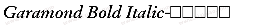 Garamond Bold Italic字体转换